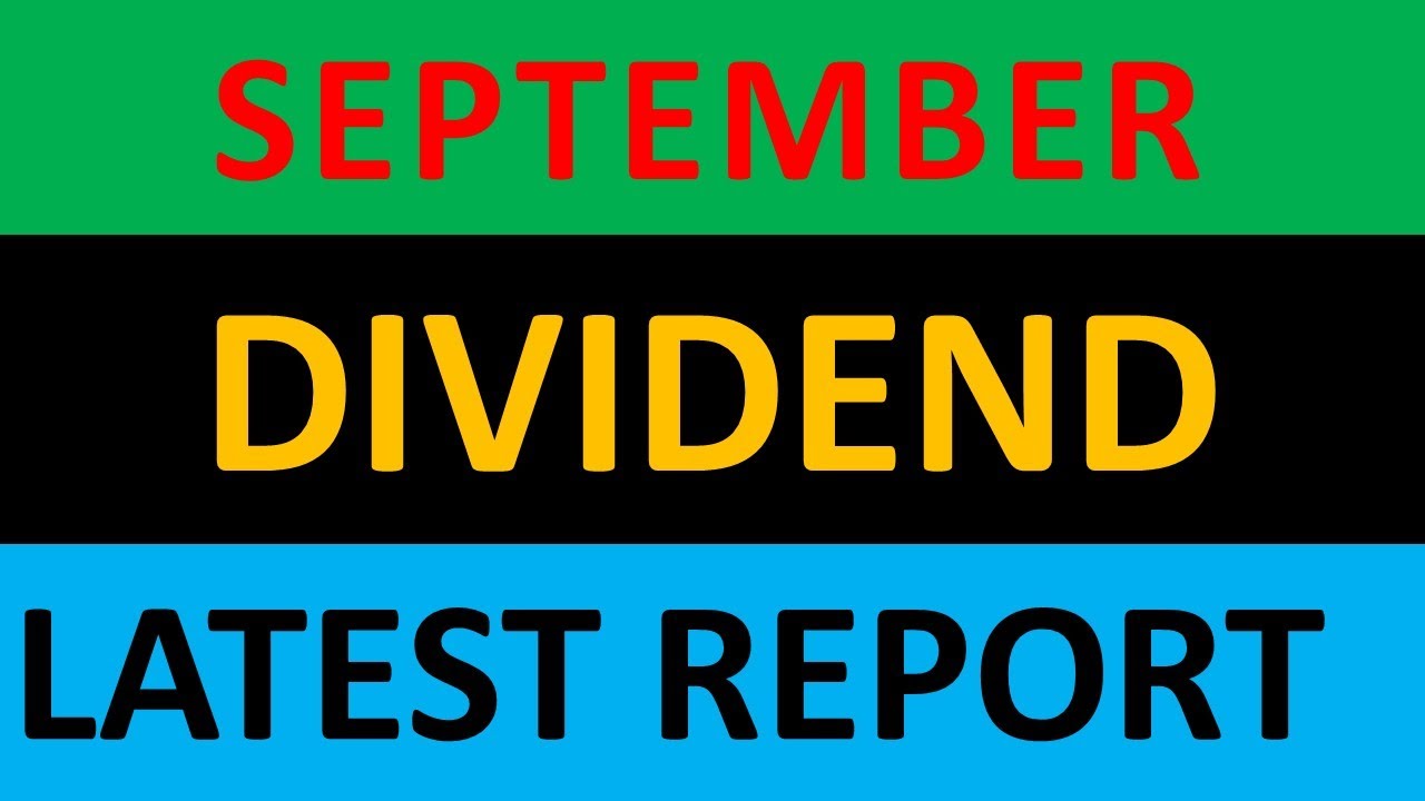 September 6 & 7 Dividend Stocks List 👀 | Upcoming Dividend 👀