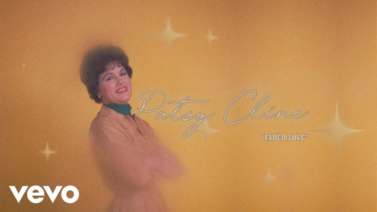 Patsy Cline - Faded Love (Audio)