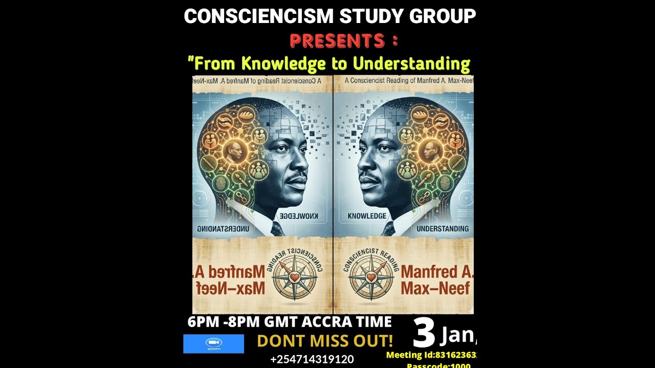 FROM KNOWLEDGE TO UNDERSTANDING|A Consciencist Reading of Manfred Max-Neef