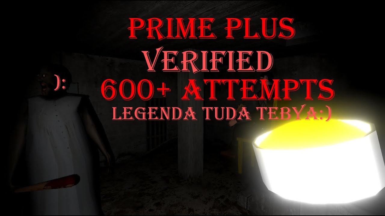 PRIME PLUS VERIFIED - Granny Prime Mode