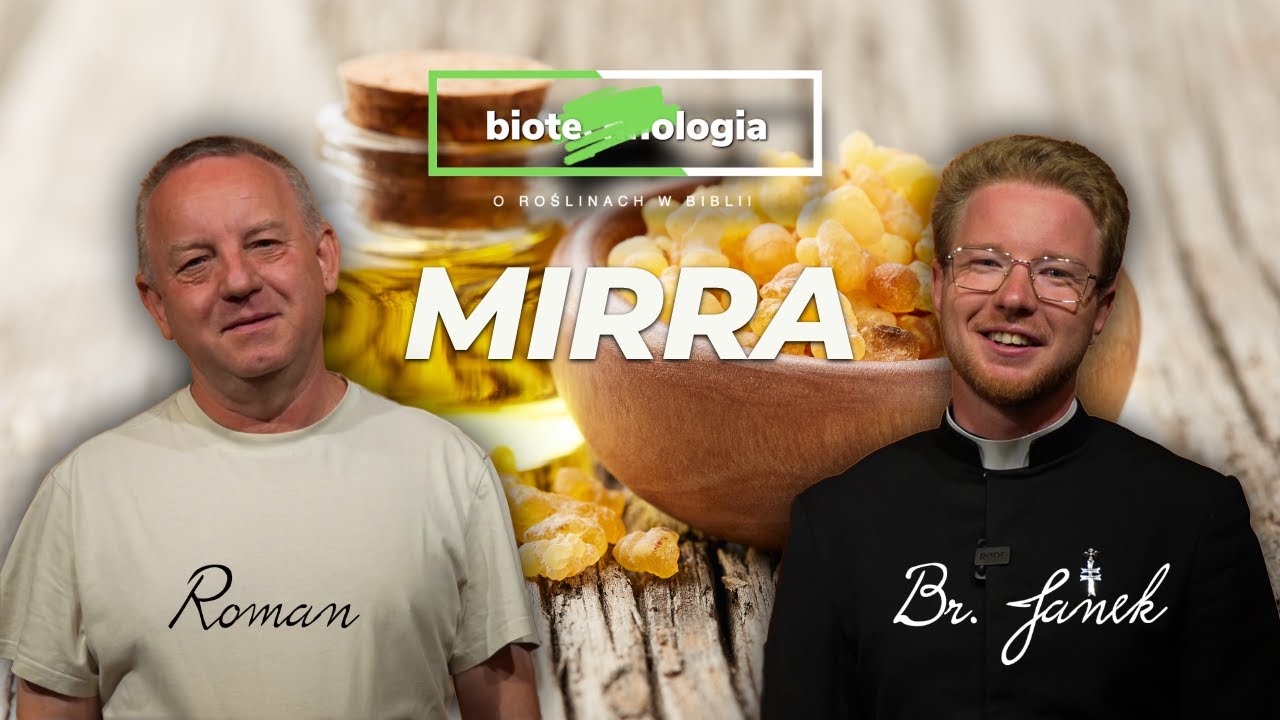 [10/13] Mirra - 𝗯𝗶𝗼𝘁𝗲chn𝗼𝗹𝗼𝗴𝗶𝗮 - o roślinach w Biblii 🌱