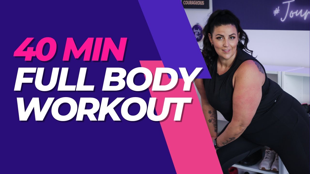 40 Minute Full body workout