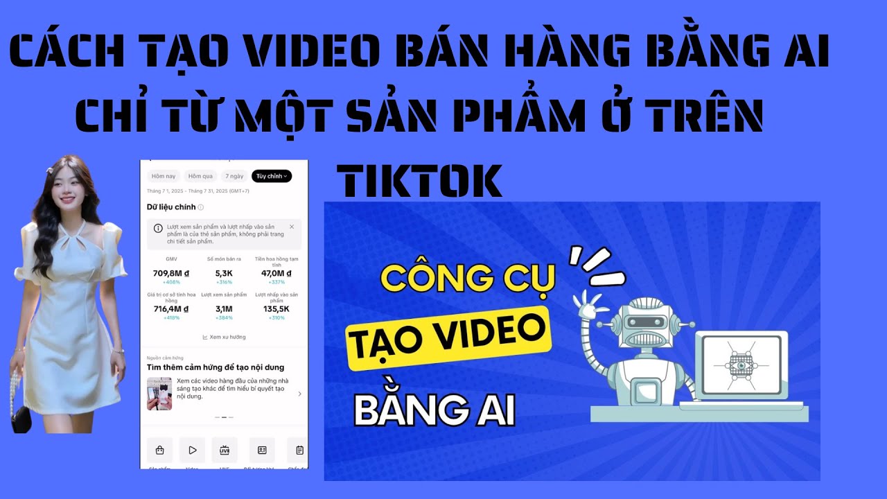 Cách Tạo Video Bán Hàng Bằng AI Chỉ Từ Một Sản Phẩm Trên TikTok