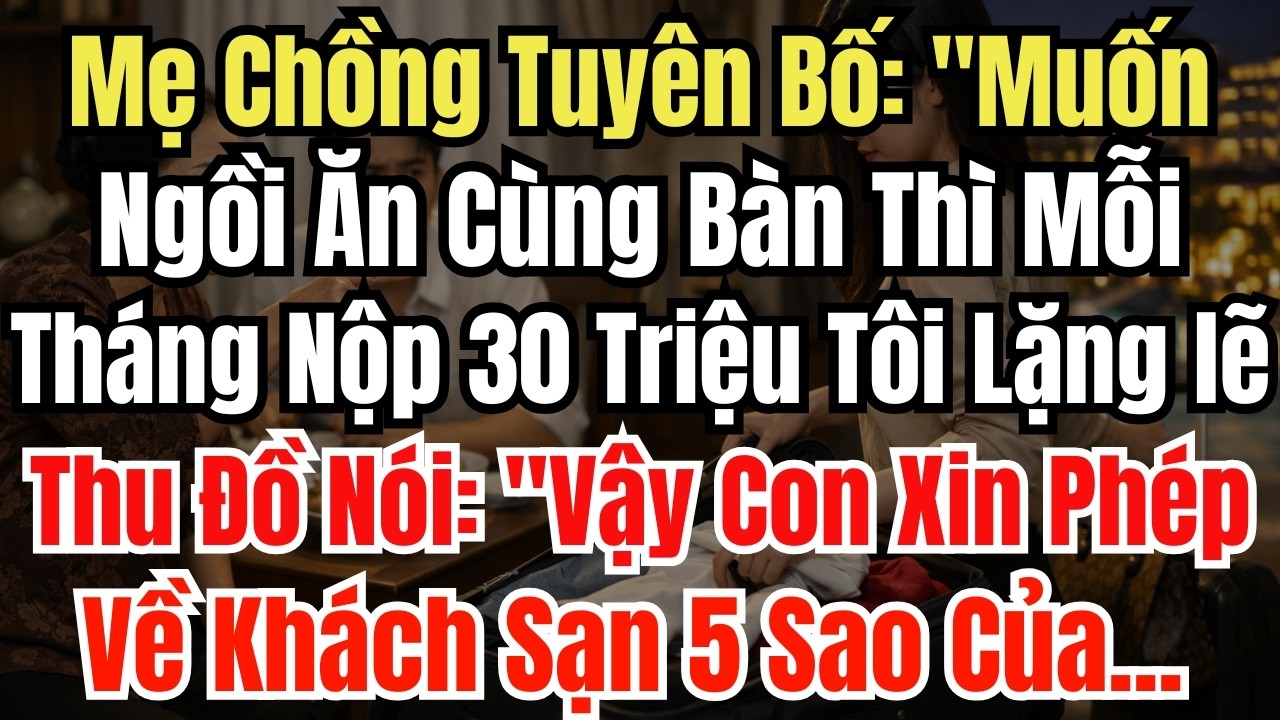 Mẹ Chồng Tuyên Bố: 