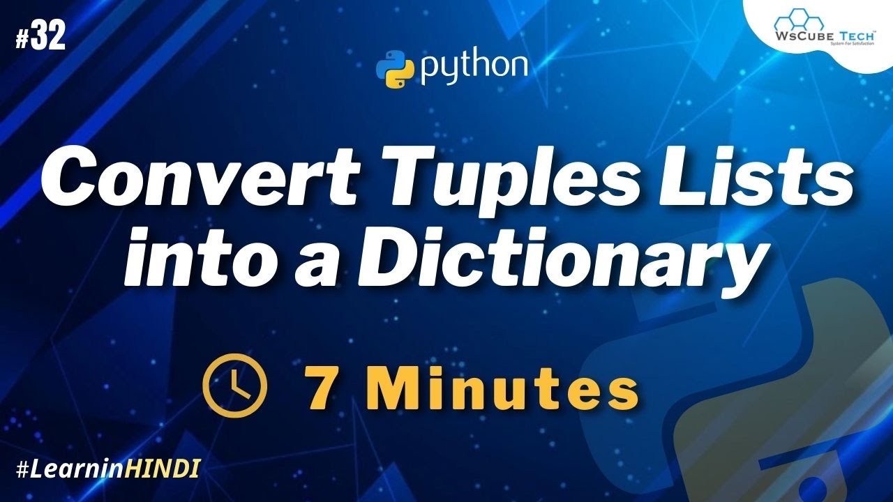 Python Program to Convert List of Tuple into Dictionary - in Hindi #32