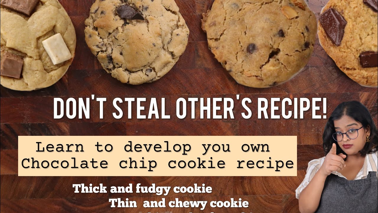 Create your own chocolate chip cookie recipe + tips no one tells you | chocolate chip cookie recipe