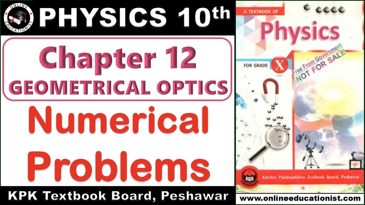 Numerical Problems | Physics 10th | Chapter 12 | Geometrical Optics | KPK Textbook Board, Peshawar