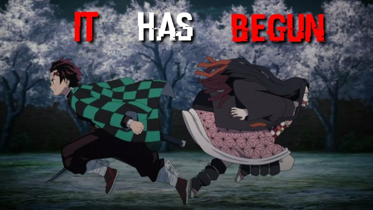 Demon Slayer [AMV] - It Has Begun