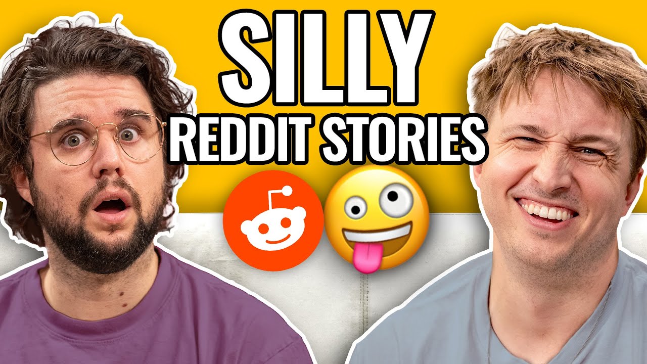 A Bad Case Of The Sillies | Reading Reddit Stories