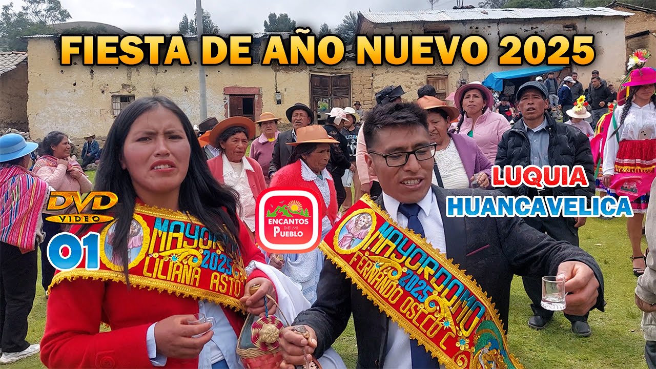 Fiesta de año nuevo en Luquia 2025 - Primer Dia (DVD 01)
