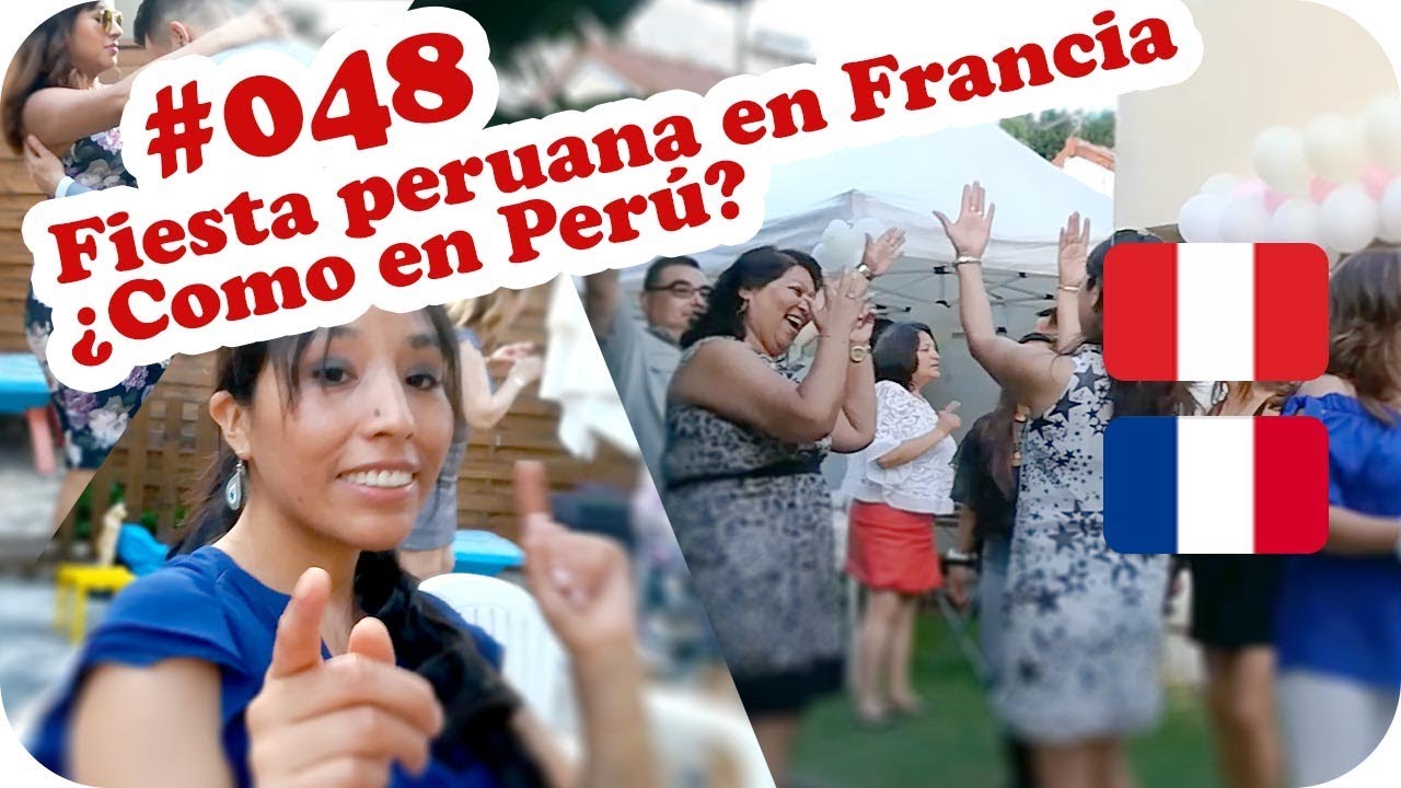💃🏽 Fiesta peruana en Francia 🕺🏽 ~ UNA PERUANA EN FRANCIA