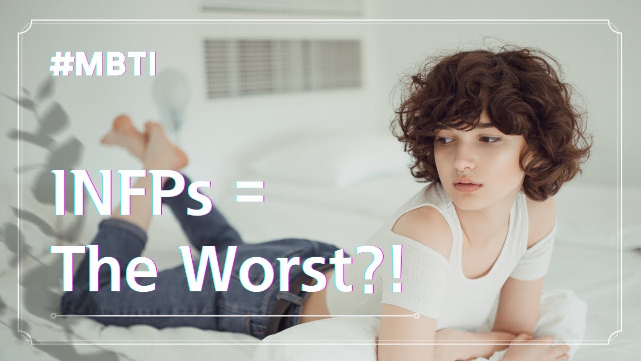 Is INFP The 