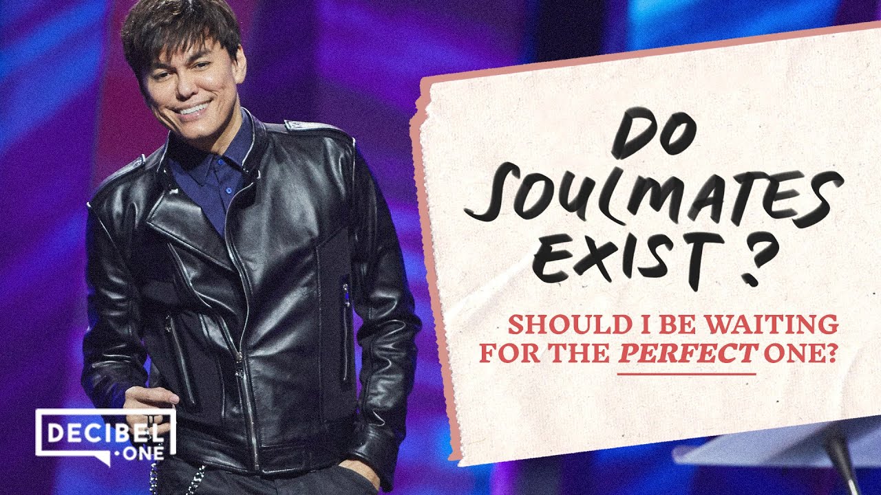 Do Soulmates Exist? | Joseph Prince