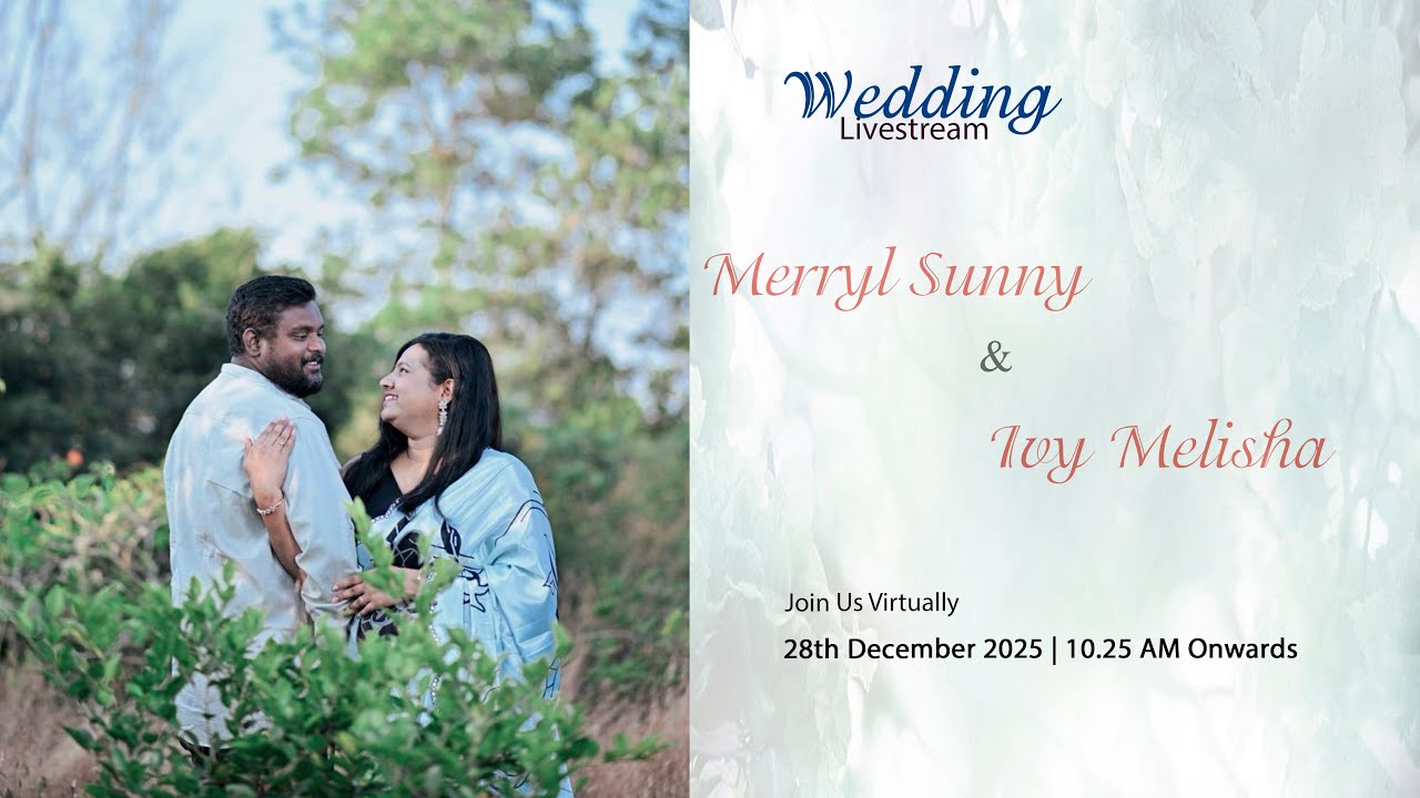 WEDDING CEREMONY OF  IVY MELISHA & MERRYL  SUNNY