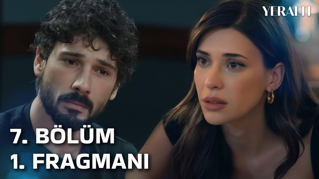 Yeraltı 7. Bölüm Fragman Analiz