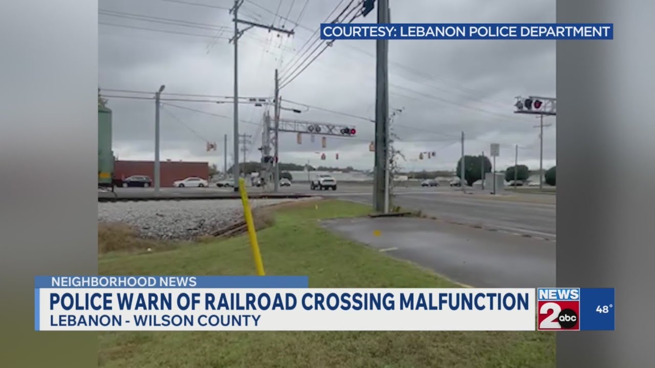 Lebanon police warn of railroad crossing malfunction