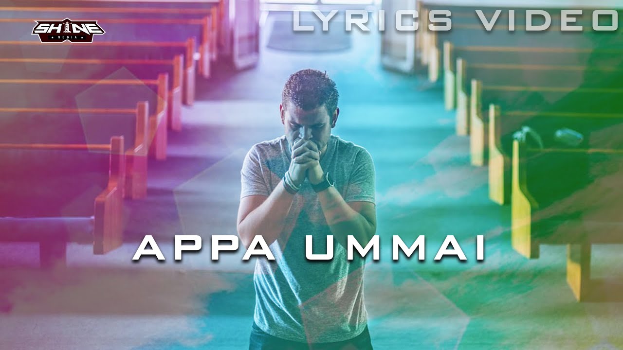 APPA UMMAI ARINTHIDAAMAL#LYRICS SONG#TPMYOUTHSONG#