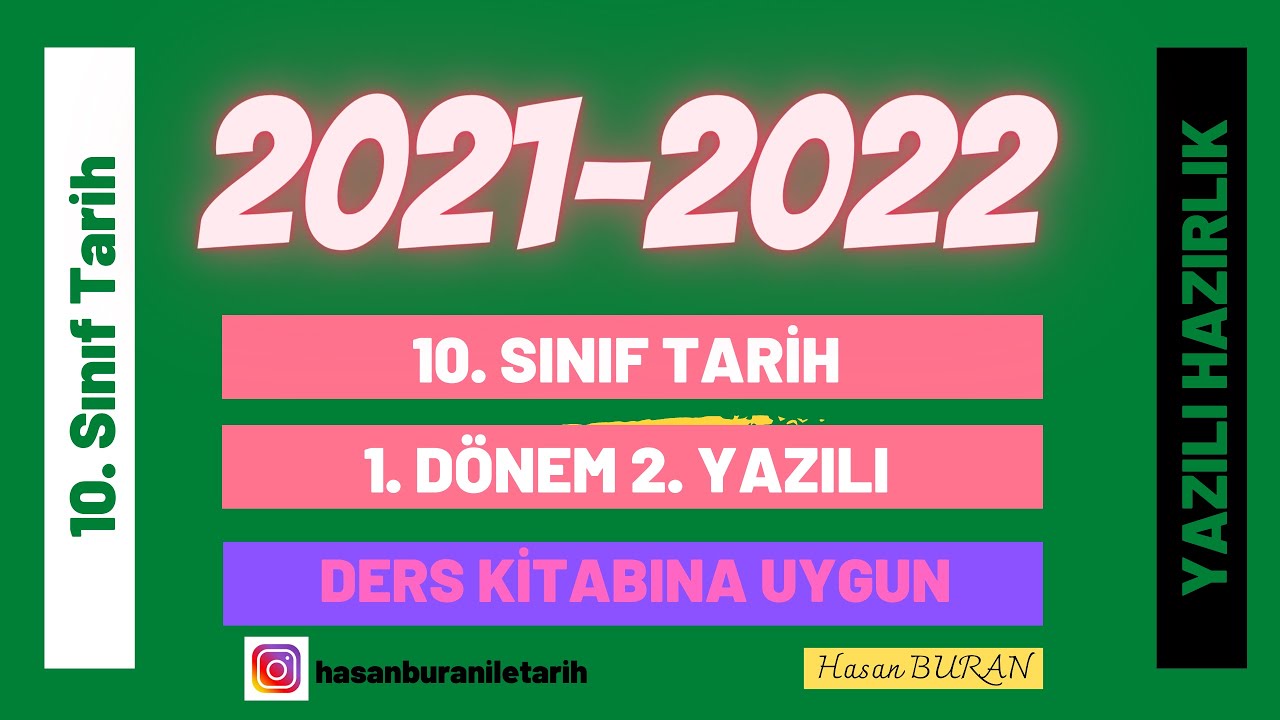 2021-2022 10. Sınıf Tarih 1. Dönem 2. Yazılı (Ders Kitabına Uygun, 2. ve 3. Ünite Ağırlıklı)