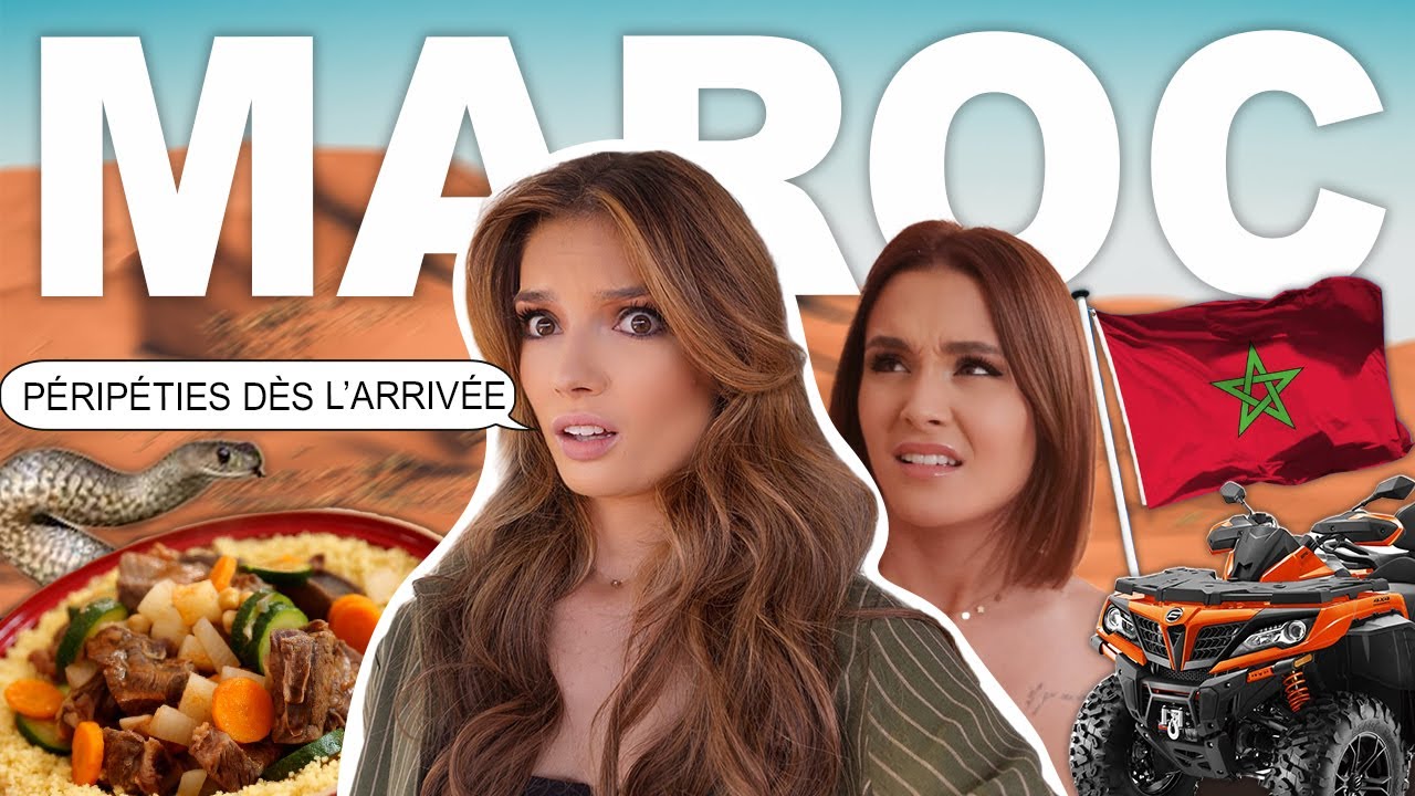 NOS VACANCES À MARRAKECH (bêtises + péripéties) | Julie Tagliavacca