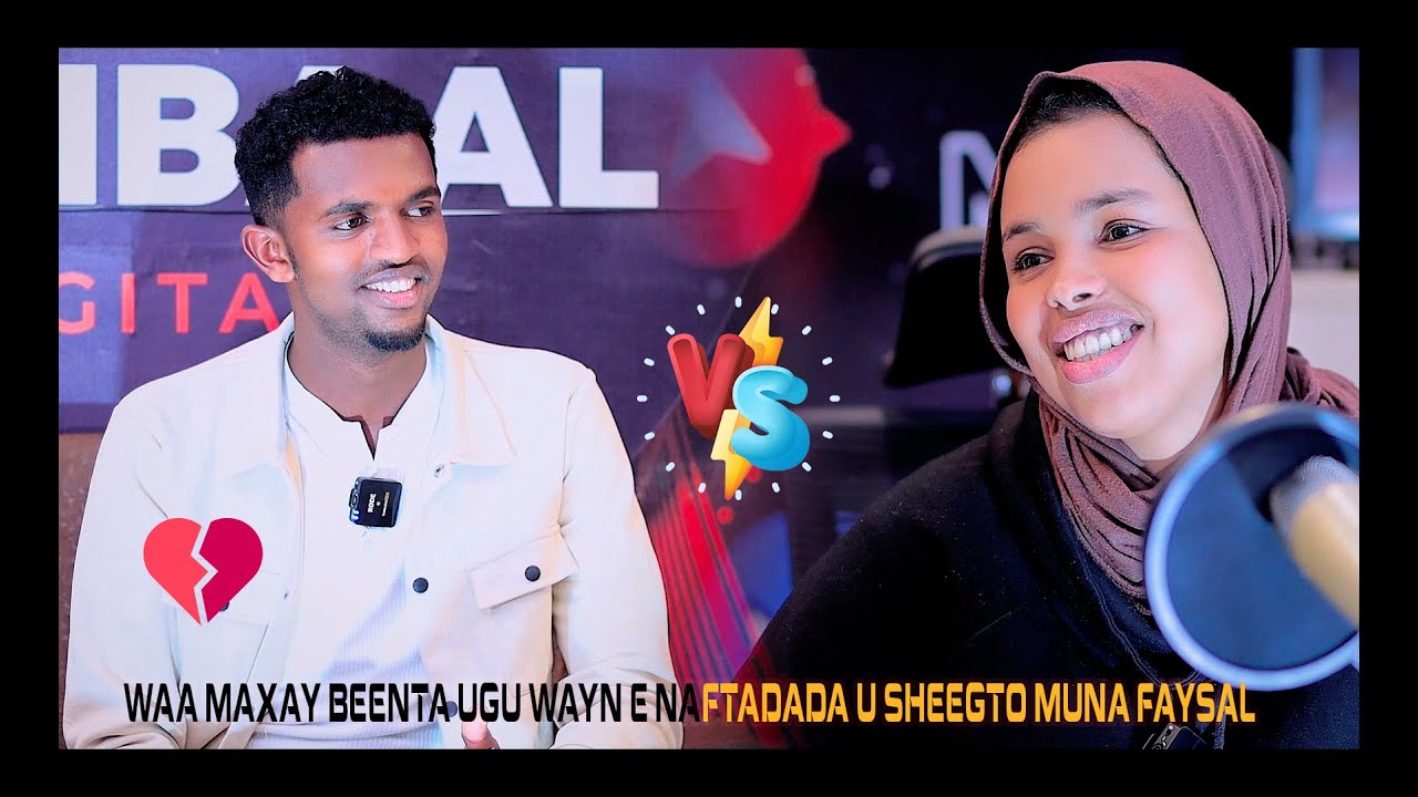 WAA MAXAY BEENTA UGU WAYN E NAFTADADA U SHEEGTO MUNA FAYSAL