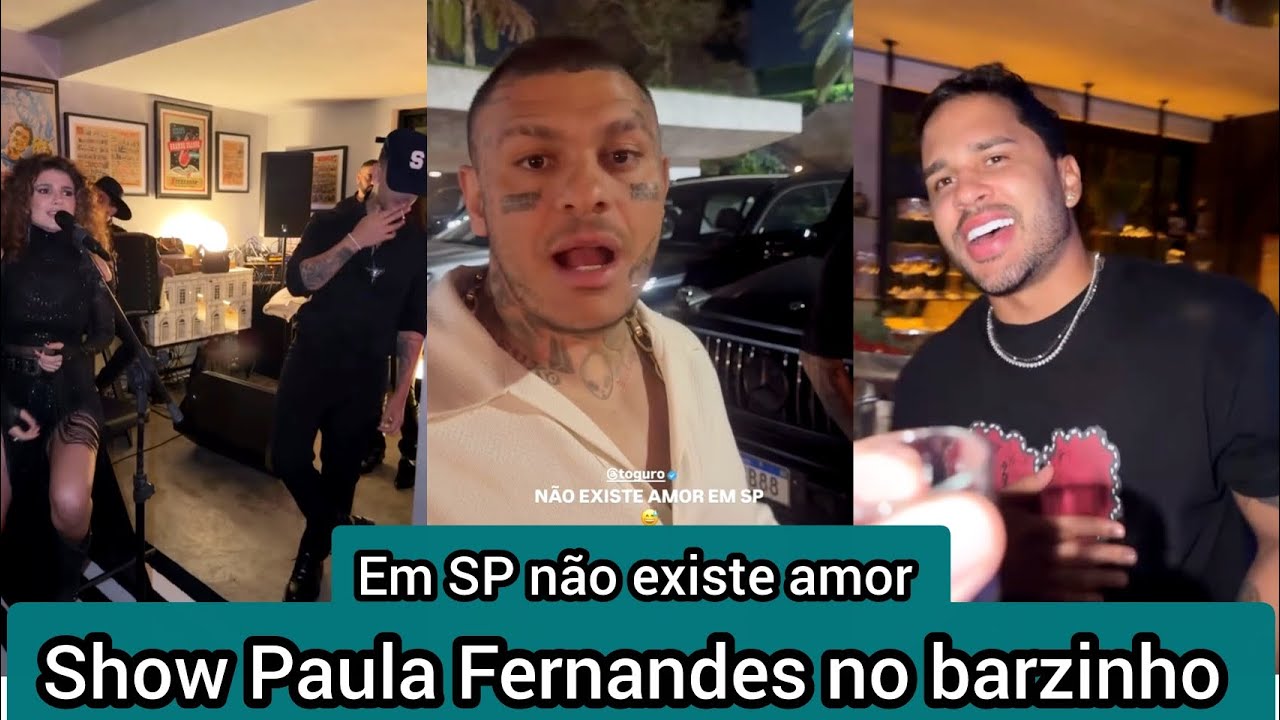 Carlinhos Maia chega no bar pro show de Paula Fernandes e diz que a música 