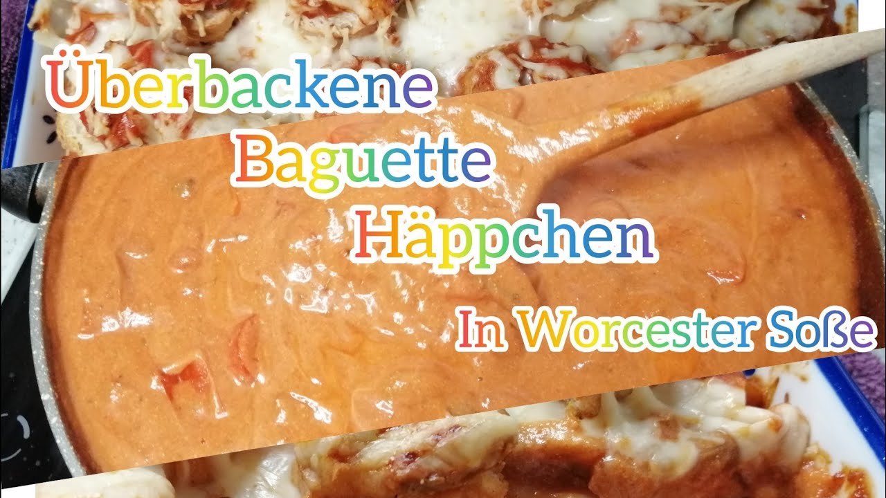 Snack Time #worcesterso&szlig;e #baguetteidee #schnellesessen #k&auml;se&uuml;berbacken #partysnacks #youtube