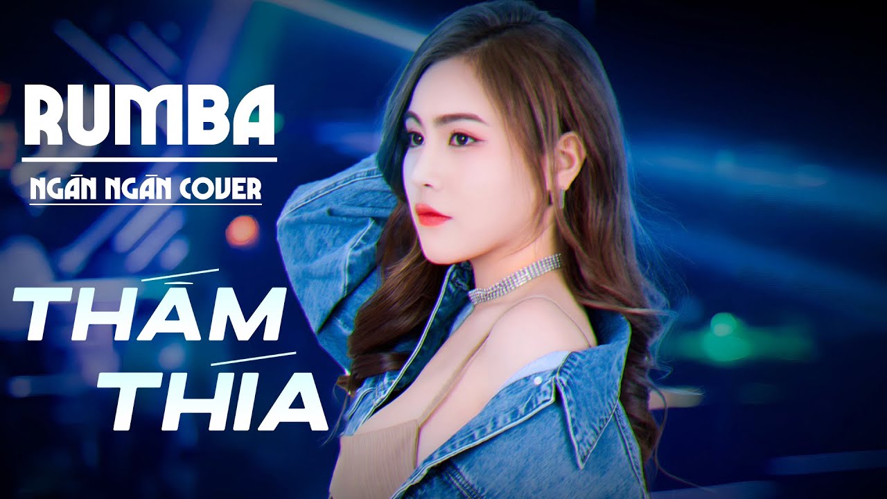 THẤM TH&Iacute;A RUMBA NG&Acirc;N NG&Acirc;N COVER - Đừng buồn em nghe em ơi...  Từ tiktok qua đ&acirc;y điểm danh n&agrave;o !