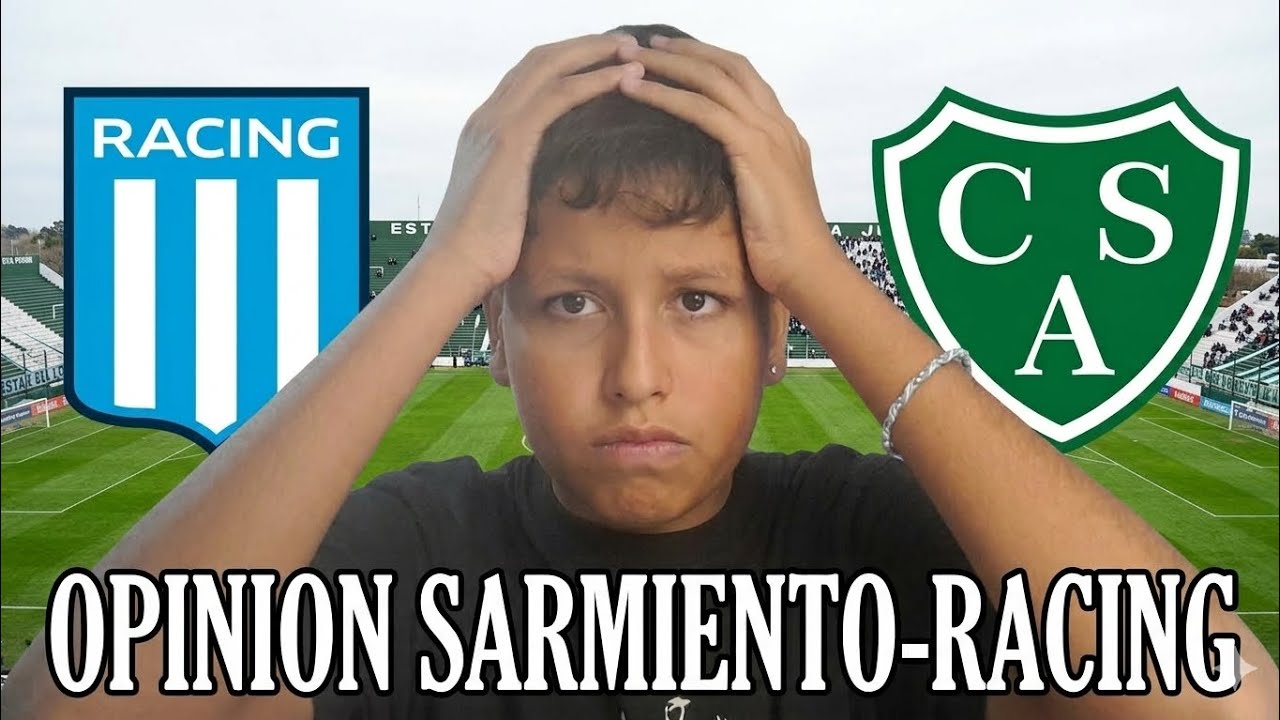OPINIÓN Sarmiento 0-0 Racing (Salva Académico)