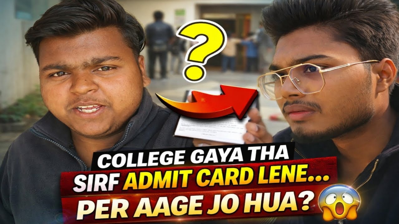“College Gaya Tha Sirf Admit Card Lene… Par Aage Jo Hua 😱” #viralvideo #dailyvlog #vlog2026 