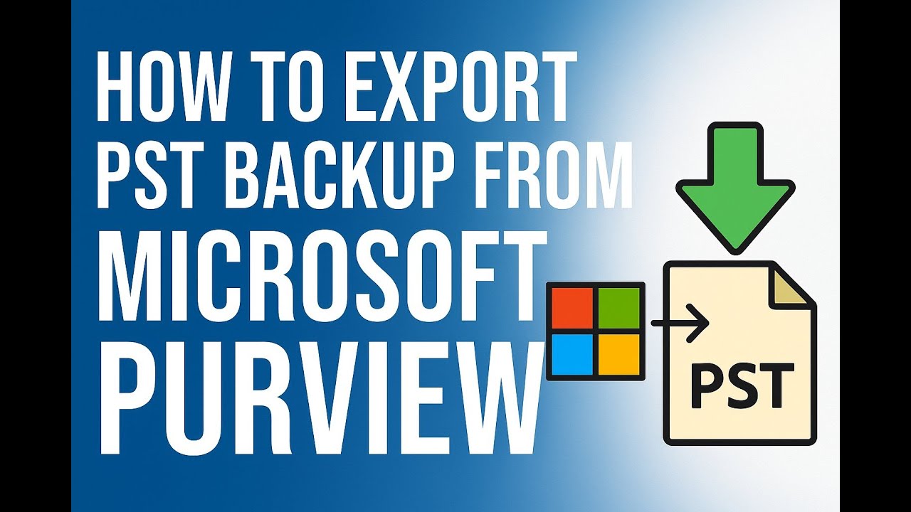 📁 How to Export PST Backup from Microsoft Purview - eDiscovery &ndash; Content Search ☁️