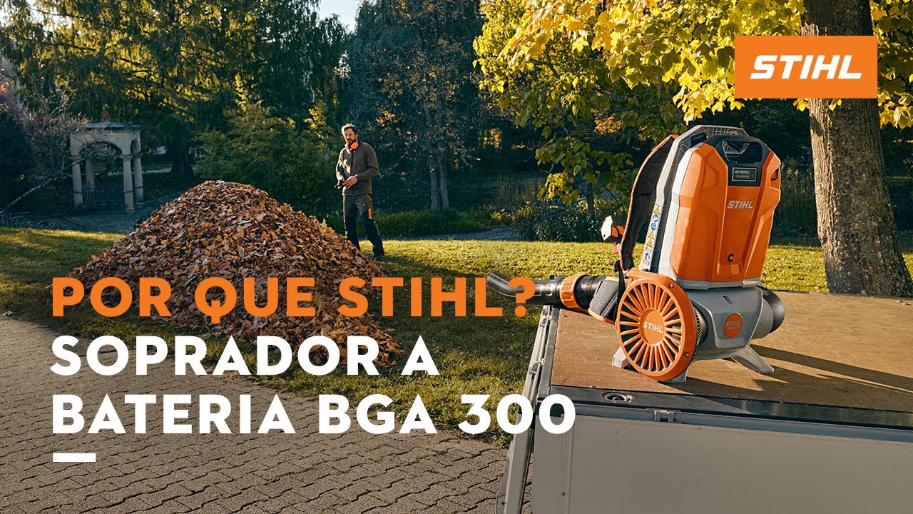SOPRADOR A BATERIA BGA 300 | Por que escolher STIHL?