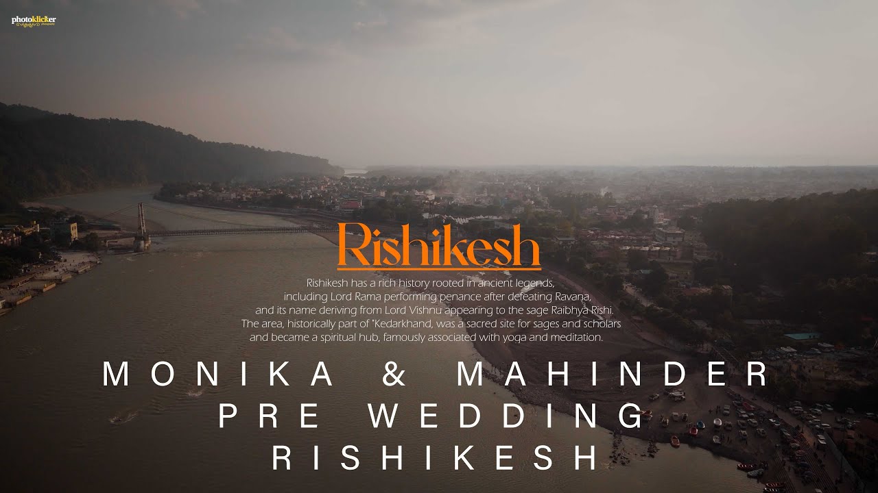 Best PreWedding Shoot In Rishikesh 2025 | Uttarakhand | 4K Video |Photo Klicker Photography