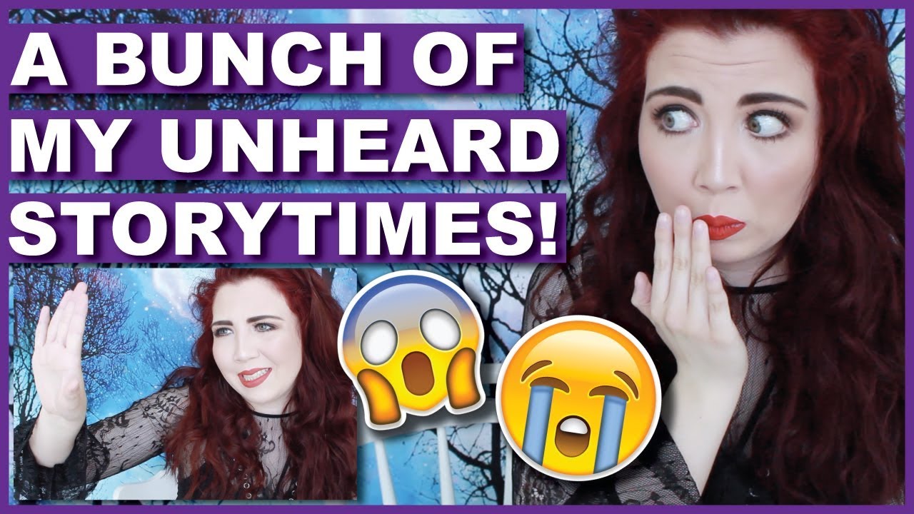 A Video FULL Of Unheard Storytimes From My Life