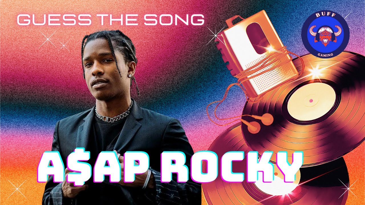 A$AP Rocky Guess The Song!