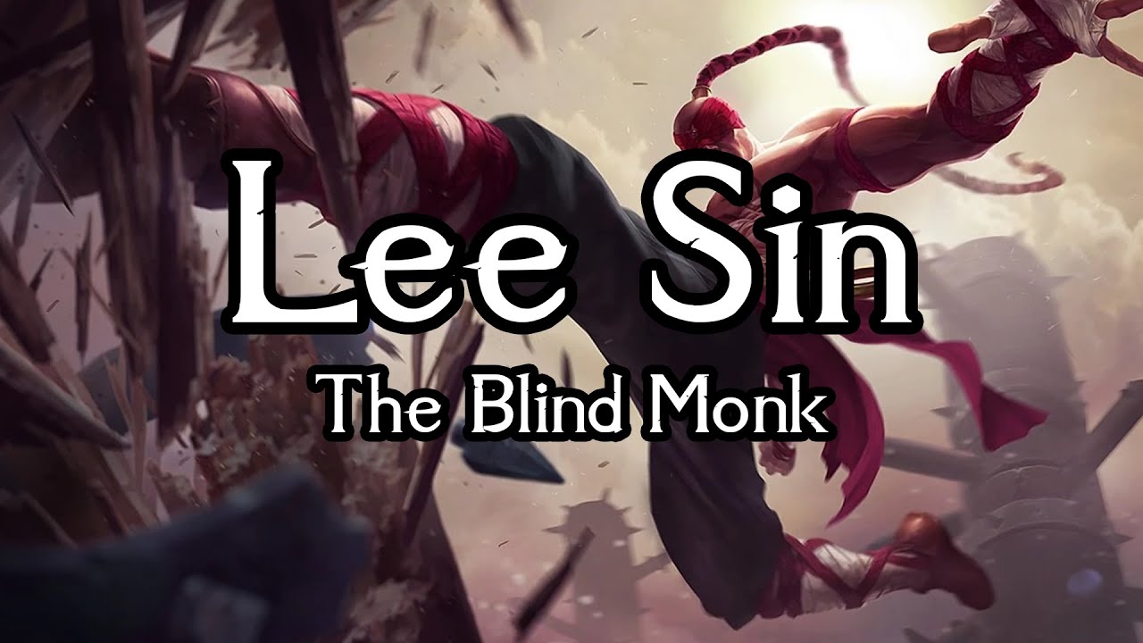 Lee Sin; The Blind Monk - Official Lol Background Story Reading
