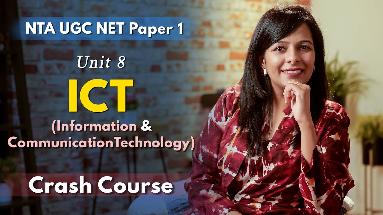 Information & Communication Technology: Crash Course | UGC NET Paper 1 | Complete Revision