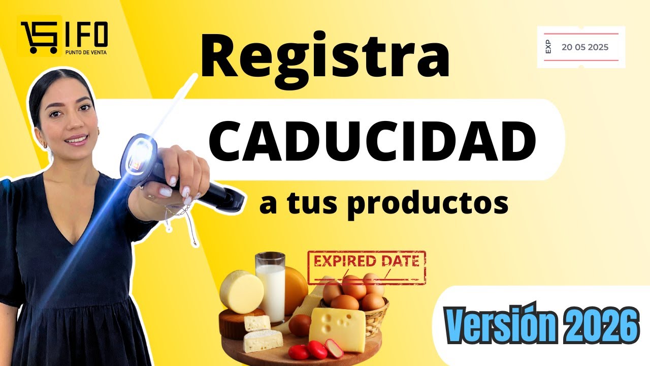 Registra ✅ CADUCIDAD A TUS PRODUCTOS 🥤 🍟 🍞🥐 con SIFO Punto de venta 🟡 Version 2026