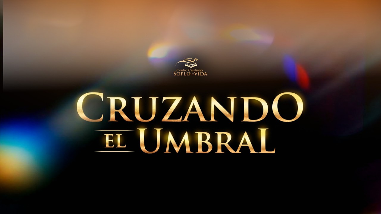 🔴 EN VIVO - VIGILIA | CRUZANDO EL UMBRAL 🔥📖 #CCSV