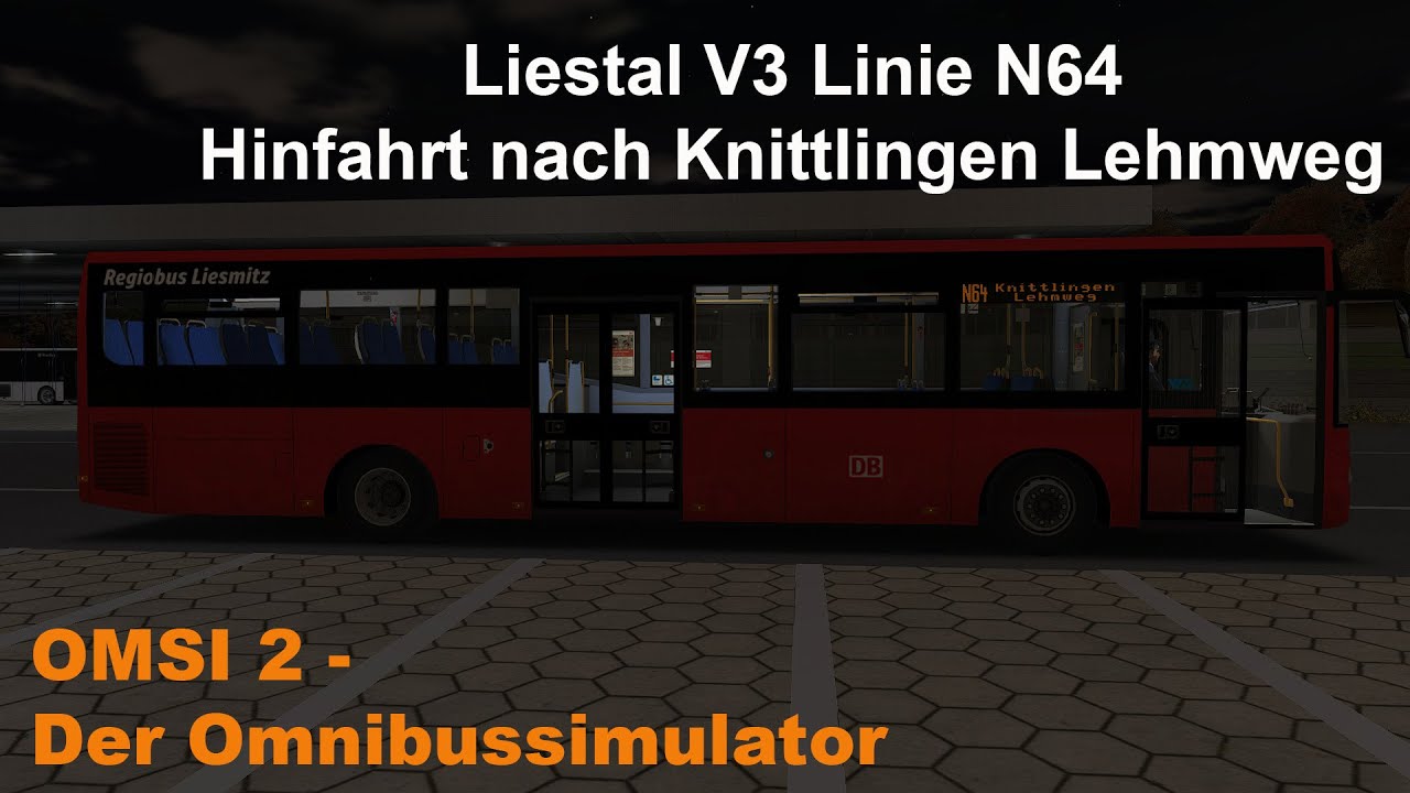 Omsi 2 Liestal V3 Linie N64 Hinfahrt nach Knittlingen Lehmweg Iveco Crossway LE