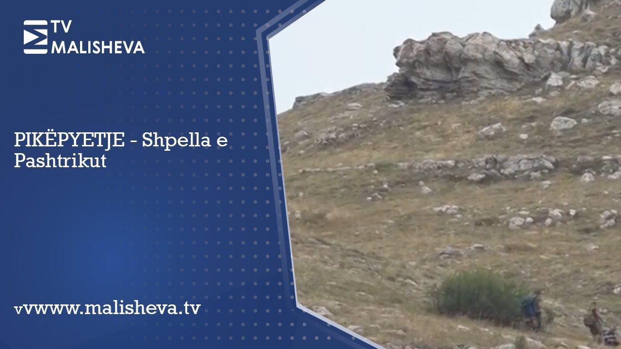 PIKËPYETJE - Shpella e Pashtrikut