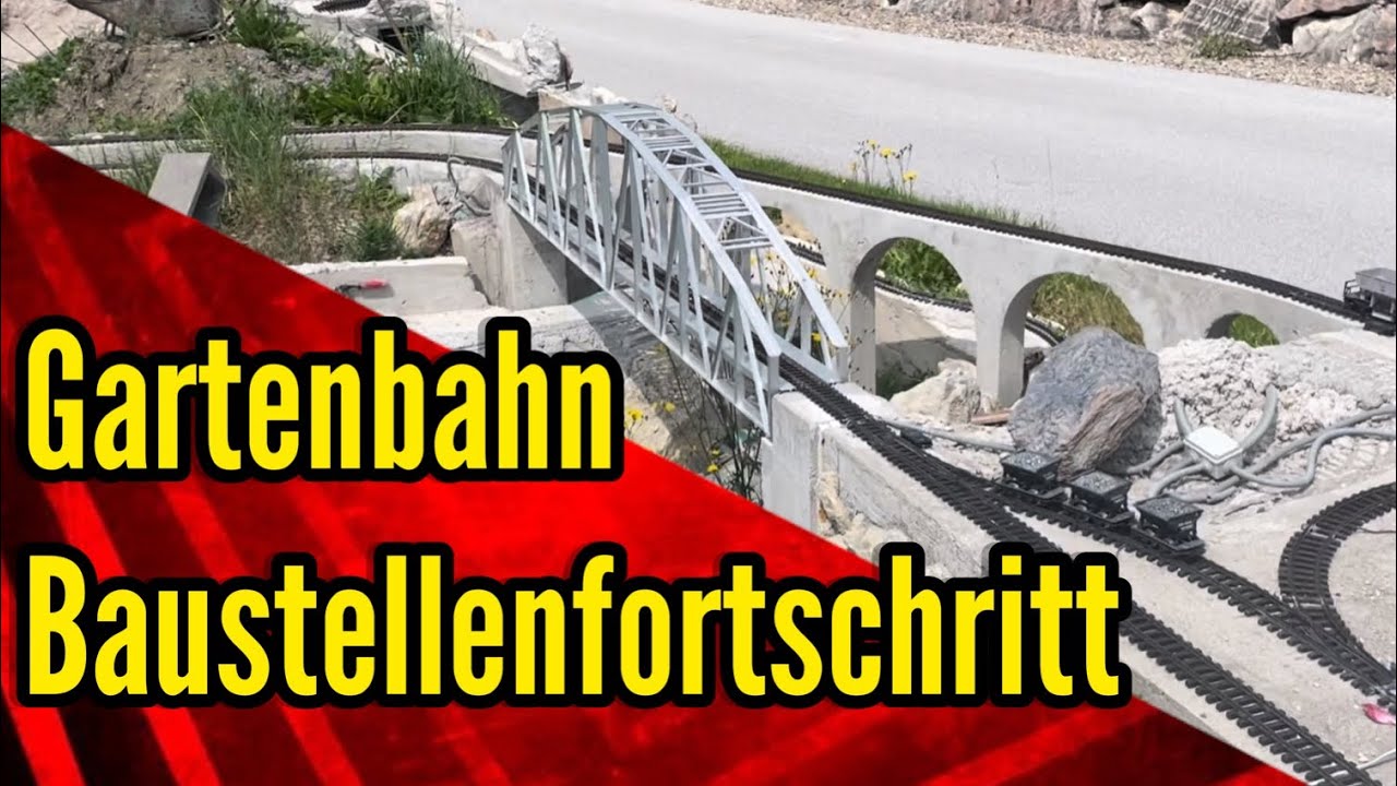 Gartenbahn Baustellenfortschritt