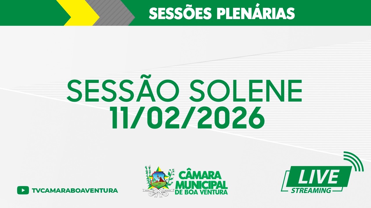 Sessão Solene 11/02/2026