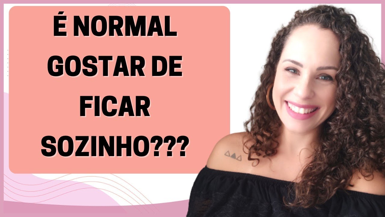 Gostar de ficar sozinho é normal?| Jhanda Siqueira