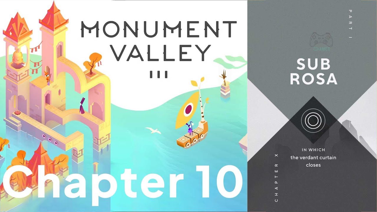 Monument Valley 3 Chapter 10 (X) Sub Rosa Walkthrough Guide @MonumentVally @Gameplay
