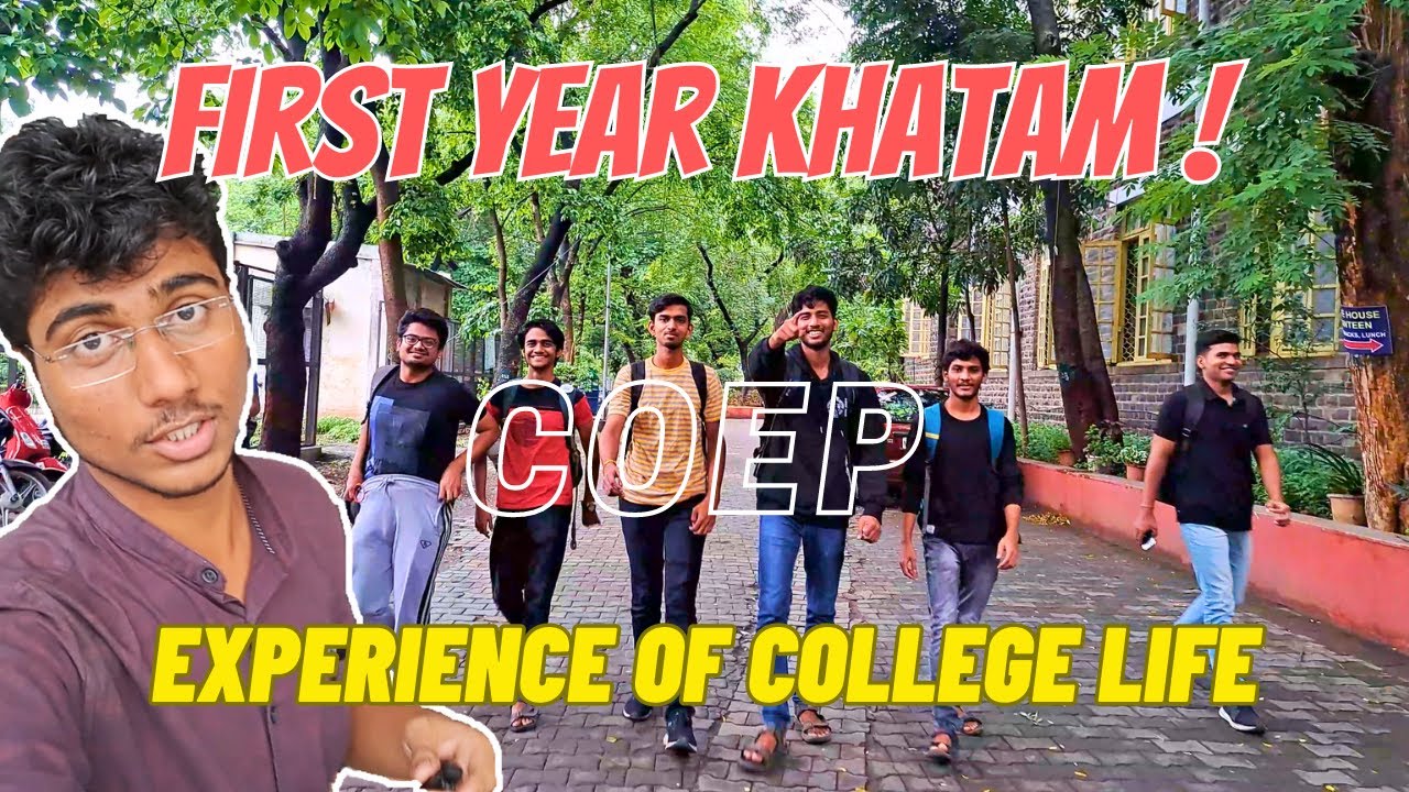 FIRST YEAR KHATAM😀F.Y. experience #coep Last day | coepians se baatchit❤️ #collegelife #pune