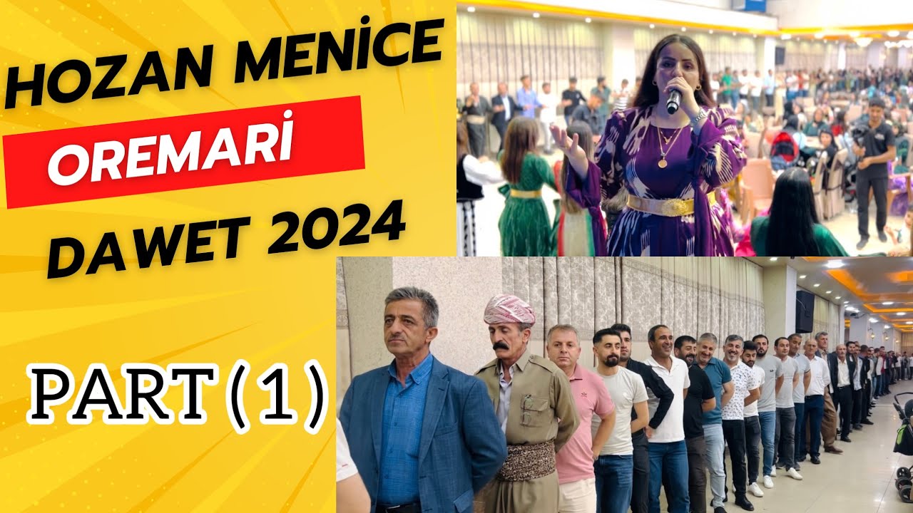 HOZAN MENİCE _ DAWETA OREMARİYA [ HD ©️ 2024 ]