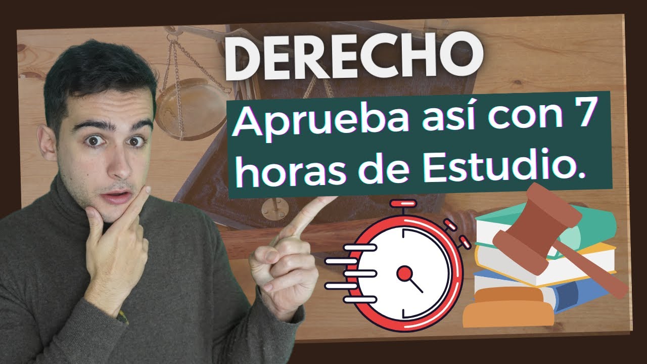 📘Cómo APROBAR en DERECHO si no tienes Tiempo para Estudiar.