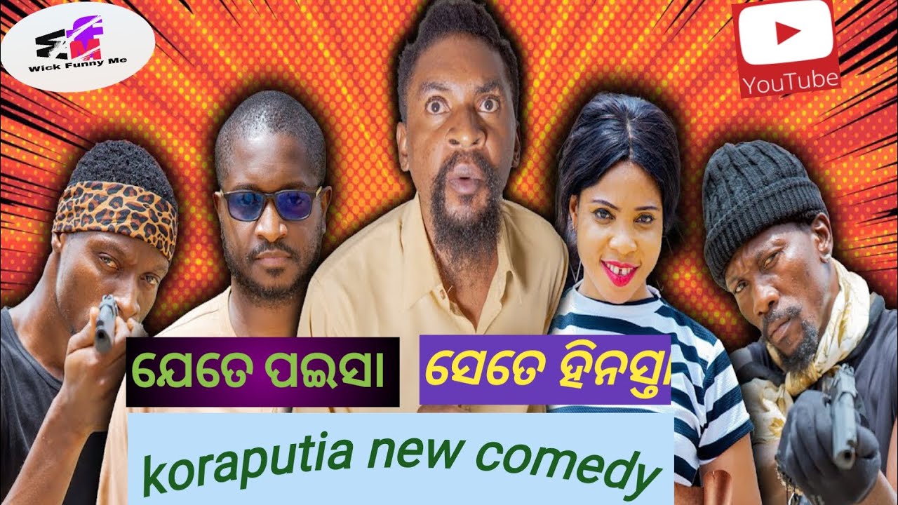 ଯେତେ ପଇସା ସେତେ ହିନସ୍ତା🤣 || koraputia desia dubbing comedy||odia dubbed comedy