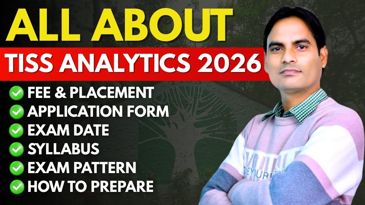 All  ABOUT  TISS  ANALYTICS 2026 | FEE & PLACEMENT | INTERNSHIP | EXAM PATTERN | SYLLABUS