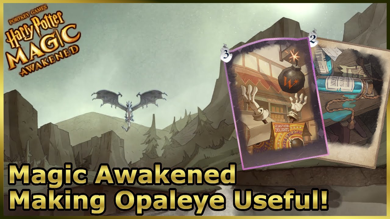 Dig Damage Opaleye! - Harry Potter Magic Awakened
